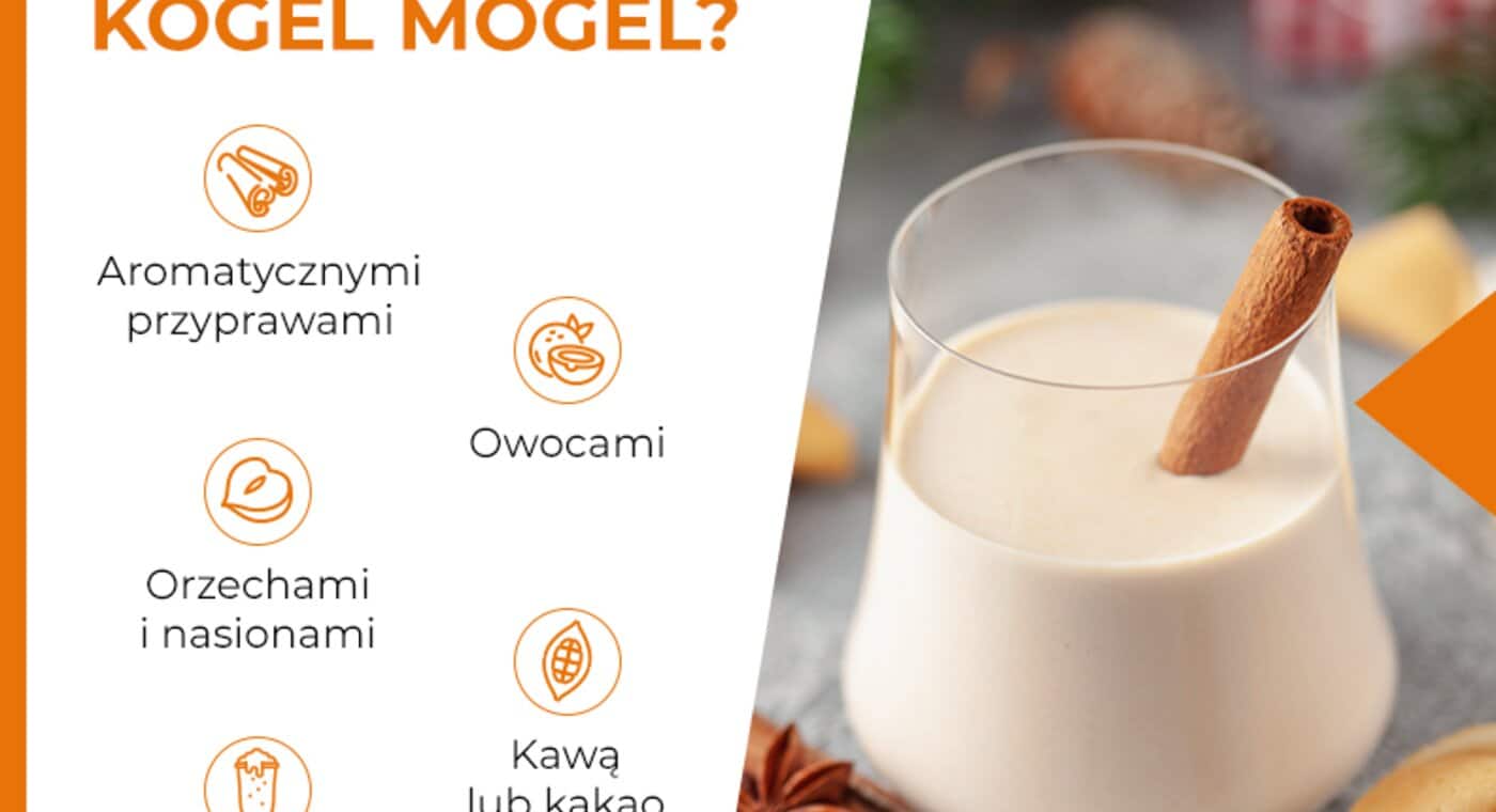 Czym urozmaicić kogel mogel? - infografika.