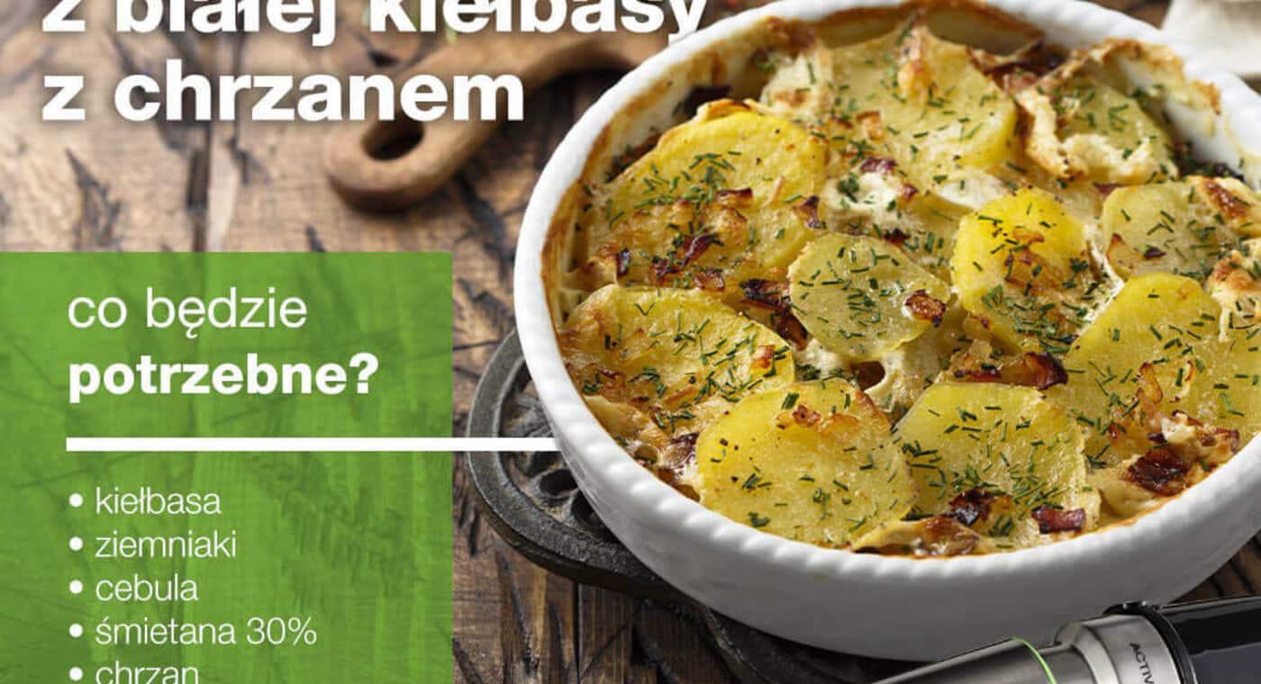 zapiekanka z białej kiełbasy z chrzanem