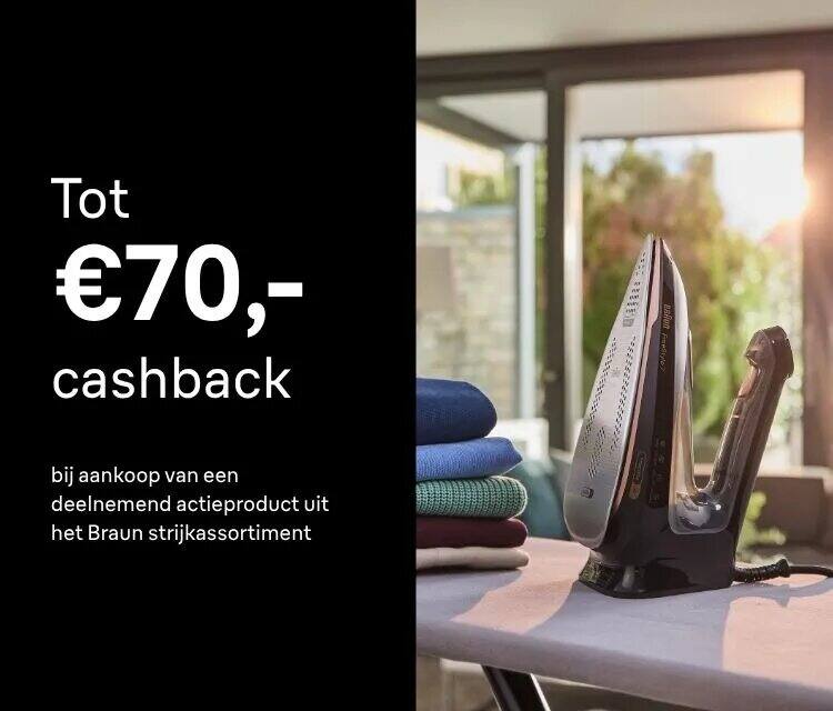 Tot €70,-  cashback op het Braun strijkassortiment