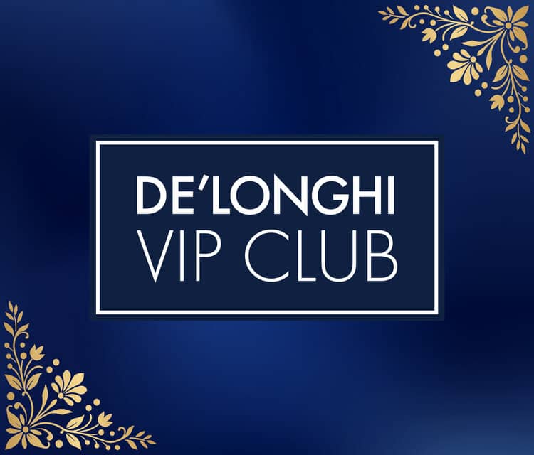 Welcome to the De'Longhi VIP Club